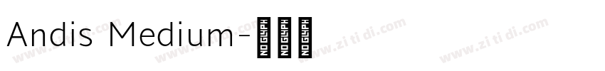 Andis Medium字体转换